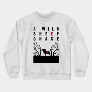 A Wild Sheep Chase Crewneck Sweatshirt